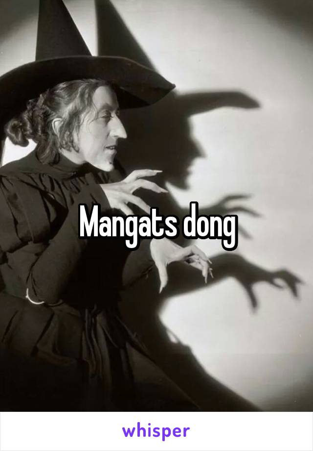 Mangats dong
