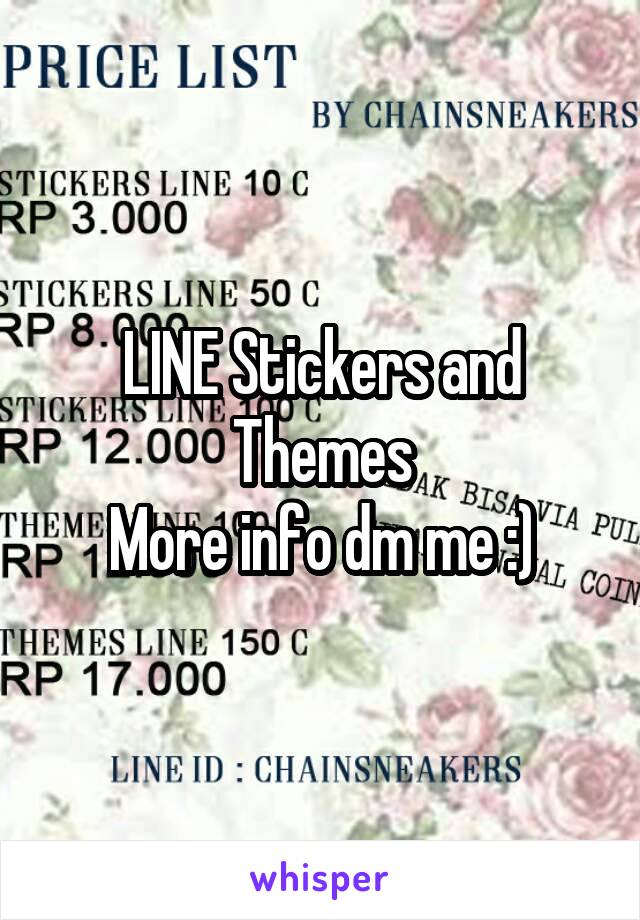LINE Stickers and Themes
More info dm me :)