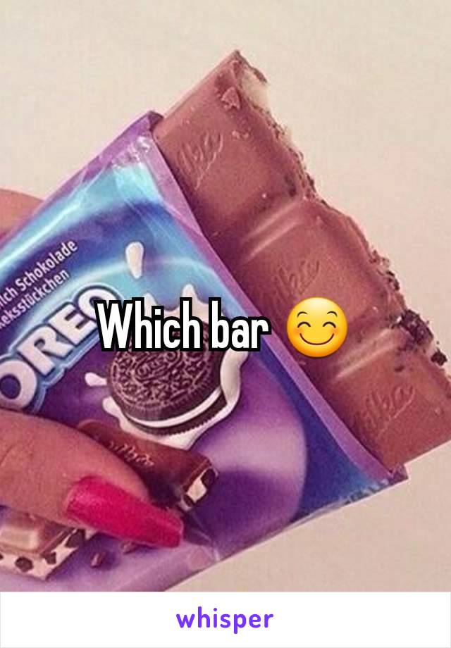 Which bar 😊