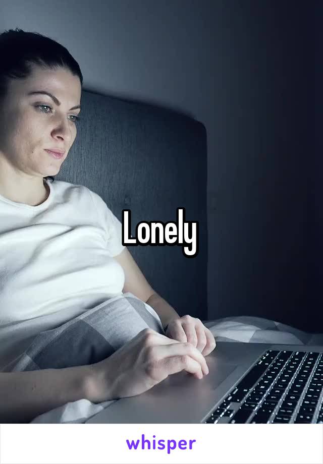 Lonely 