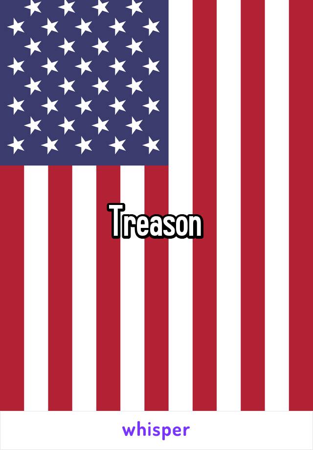 Treason 