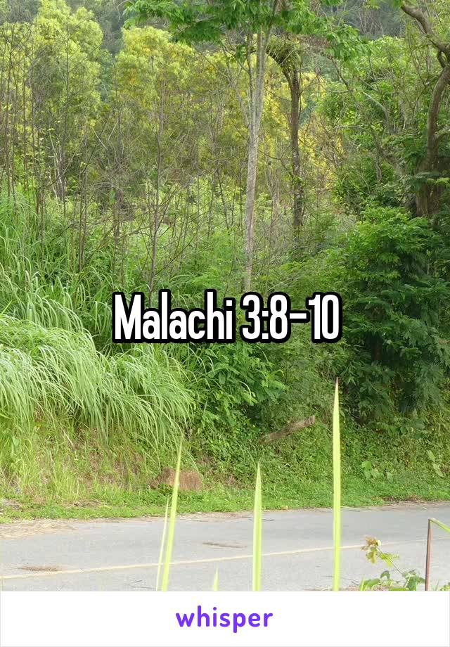 Malachi 3:8-10