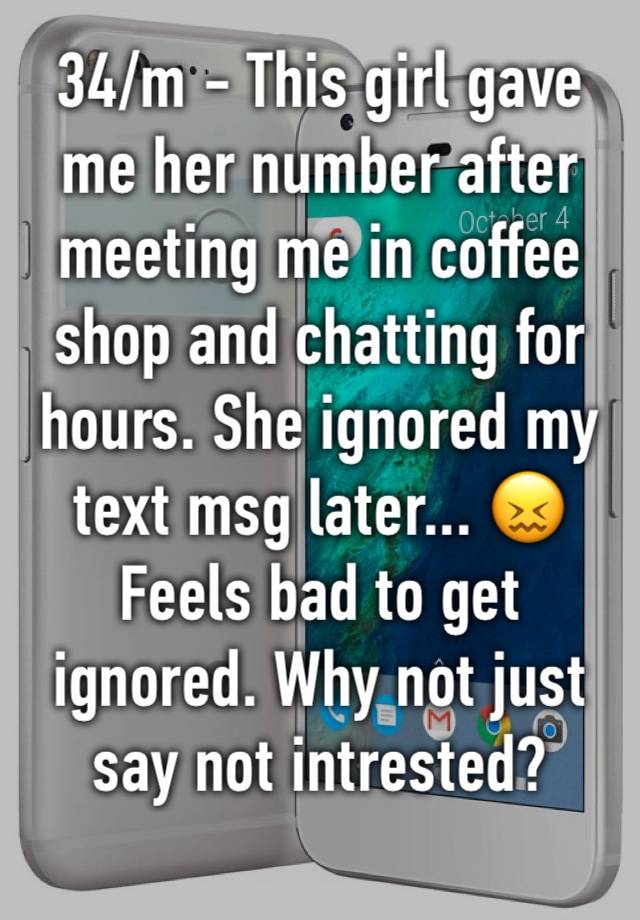 34-m-this-girl-gave-me-her-number-after-meeting-me-in-coffee-shop-and