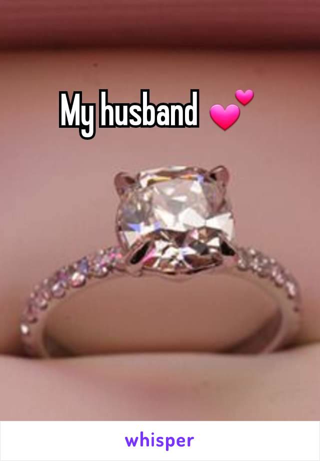 My husband 💕