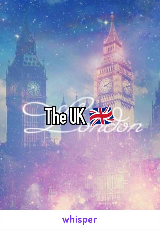 The UK 🇬🇧
