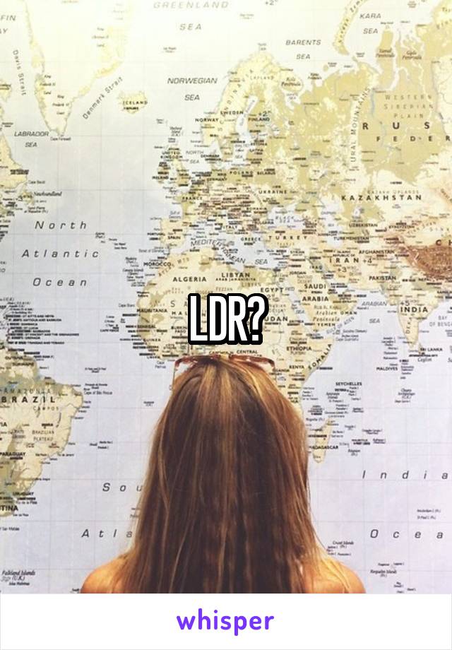 LDR?