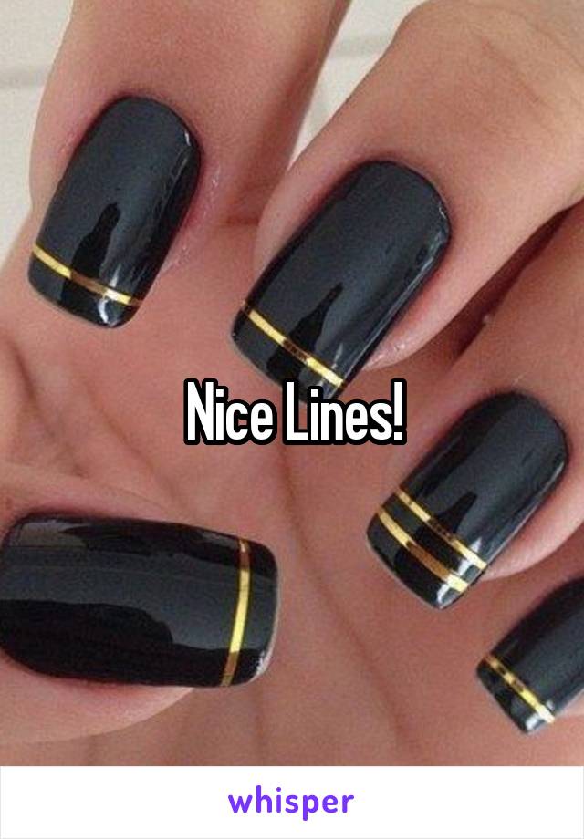 Nice Lines!