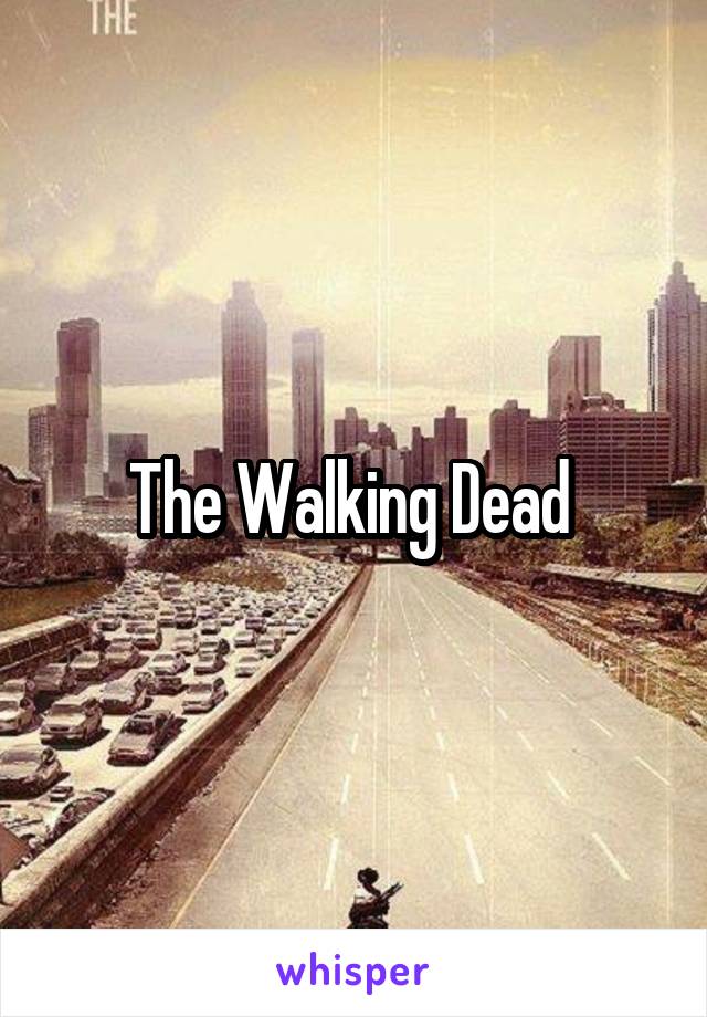 The Walking Dead 