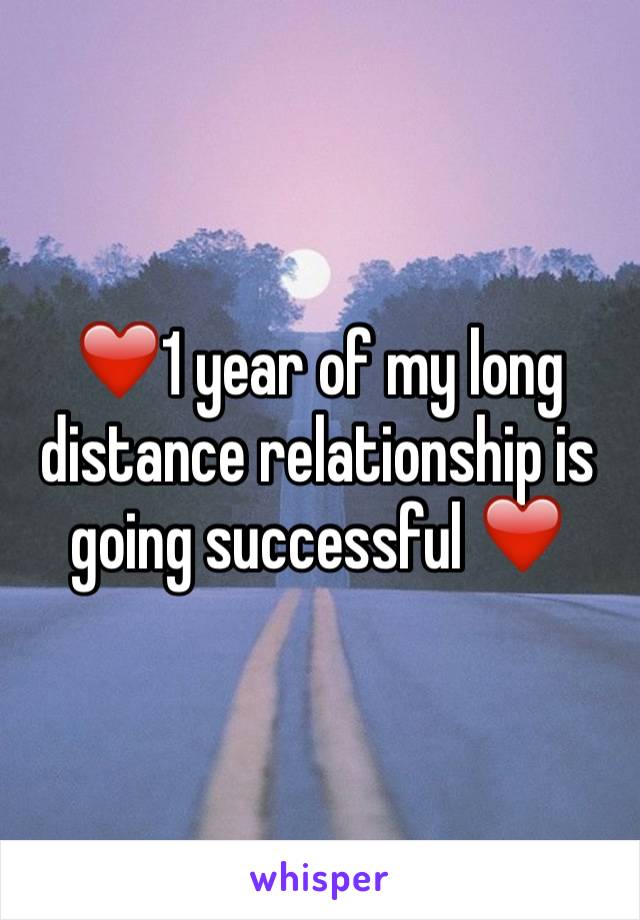 ❤️1 year of my long distance relationship is going successful ❤️