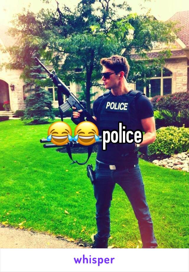 😂😂 police