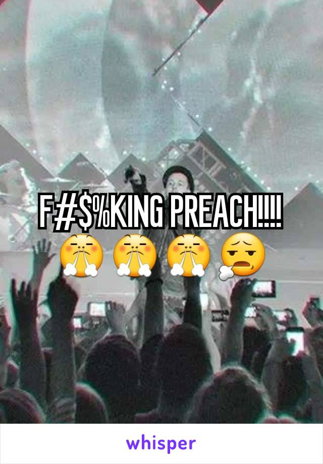 F#$%KING PREACH!!!!😤😤😤😧