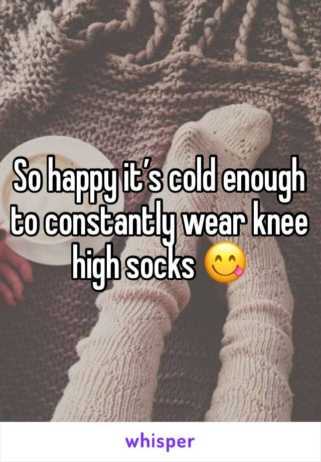 So happy itâ€™s cold enough to constantly wear knee high socks ðŸ˜‹