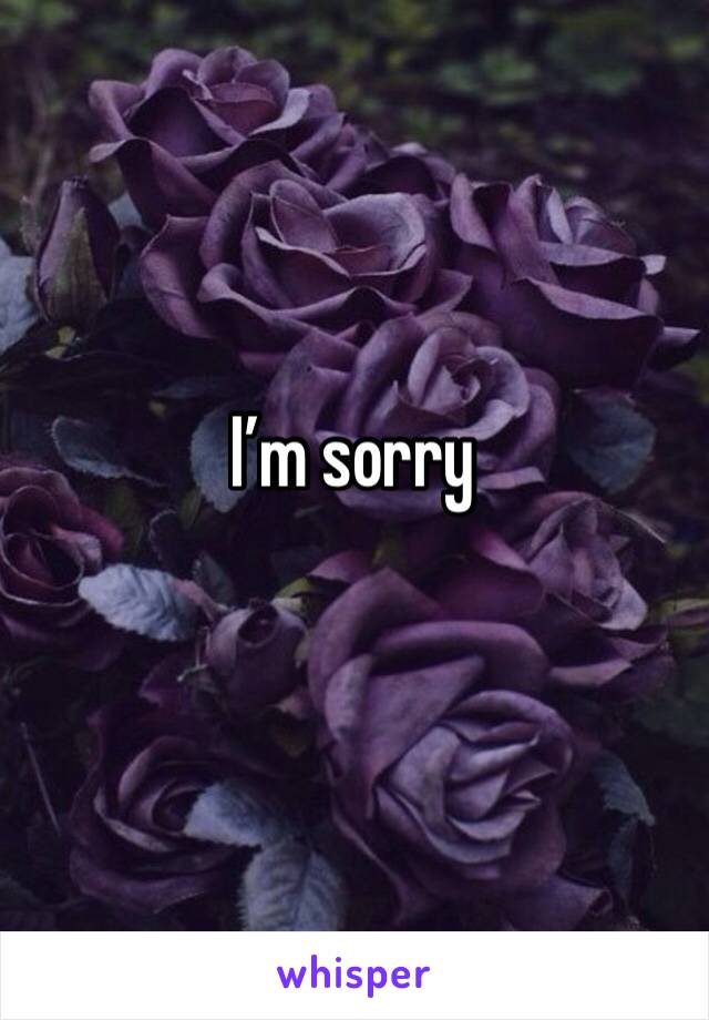 I’m sorry
