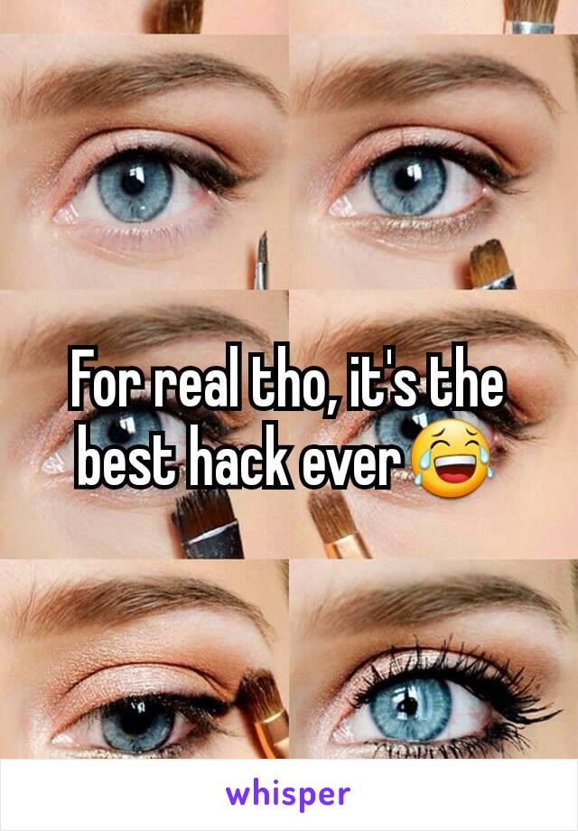 For real tho, it's the best hack ever😂