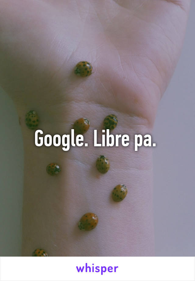 Google. Libre pa. 