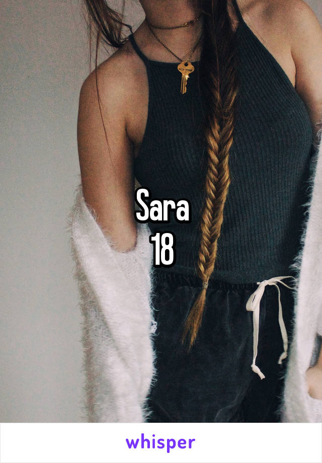 Sara
18