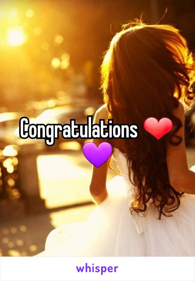 Congratulations ❤💜