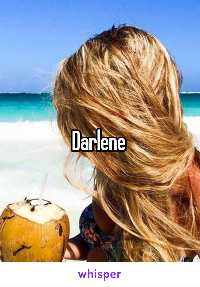 Darlene 