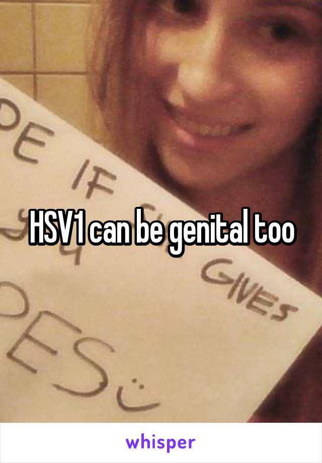 HSV1 can be genital too