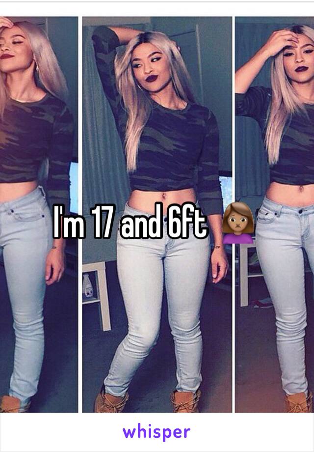 I'm 17 and 6ft 🙍🏽