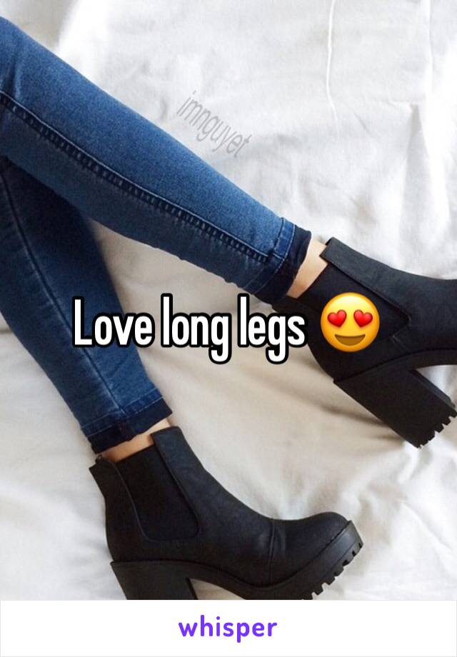 Love long legs 😍