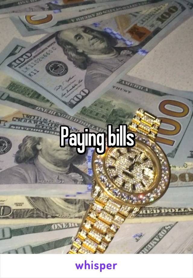 Paying bills