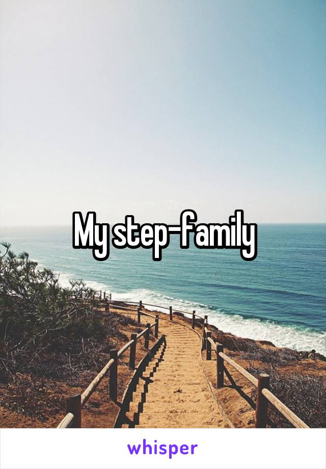 My step-family