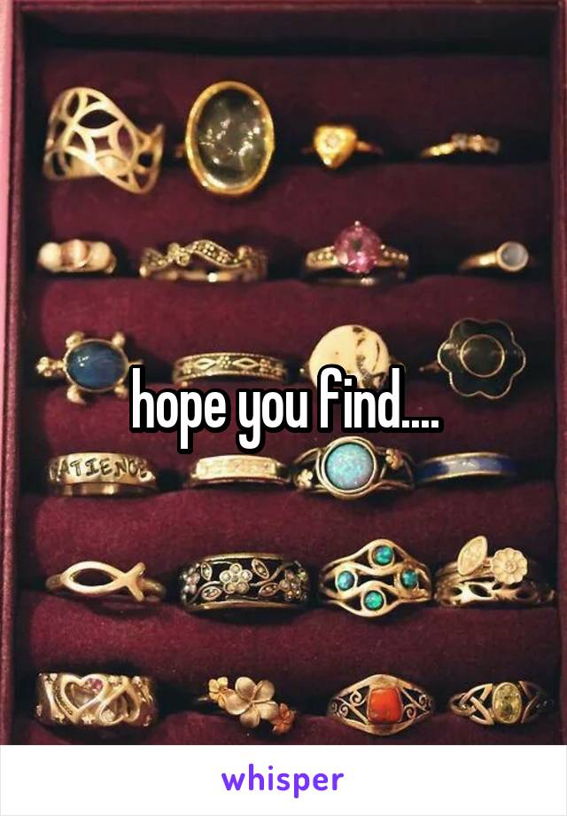 hope you find....