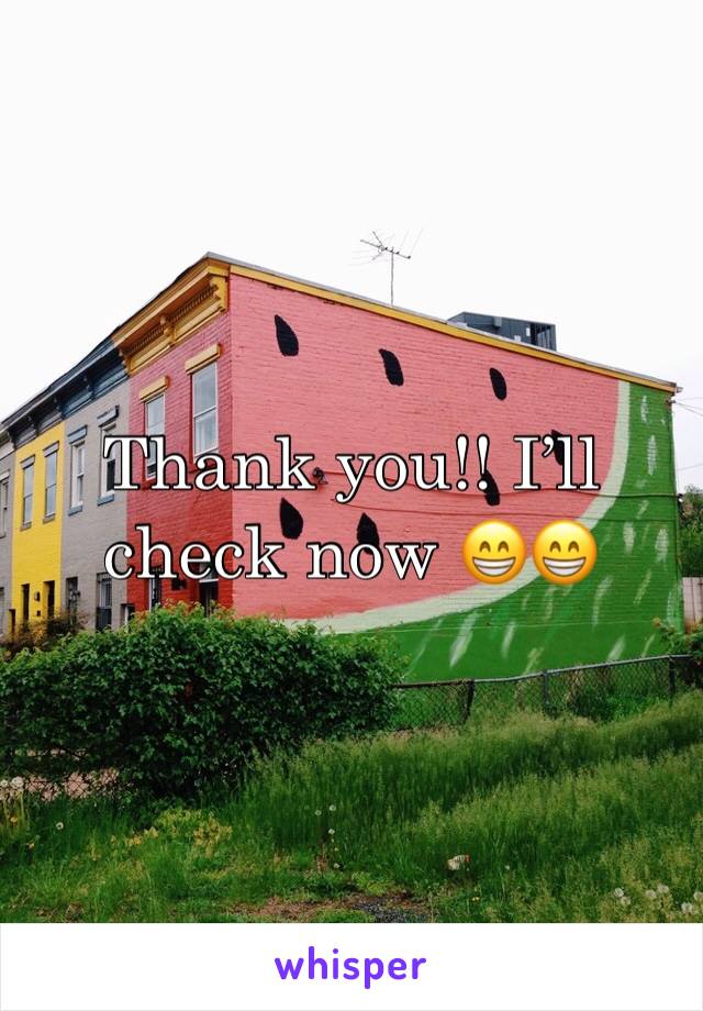 Thank you!! Iâ€™ll check now ðŸ˜�ðŸ˜�