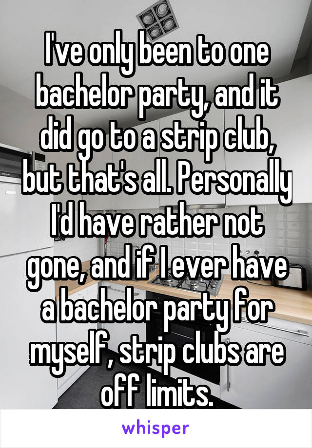 I've only been to one bachelor party, and it did go to a strip club, but that's all. Personally I'd have rather not gone, and if I ever have a bachelor party for myself, strip clubs are off limits.