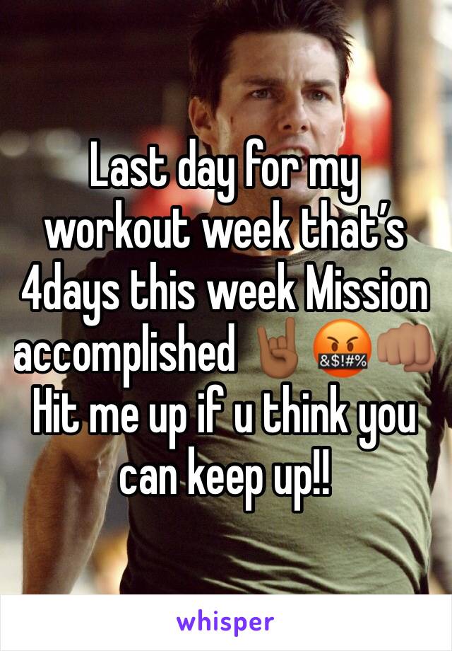 Last day for my workout week that’s 4days this week Mission accomplished 🤘🏾🤬👊🏽
Hit me up if u think you can keep up!! 