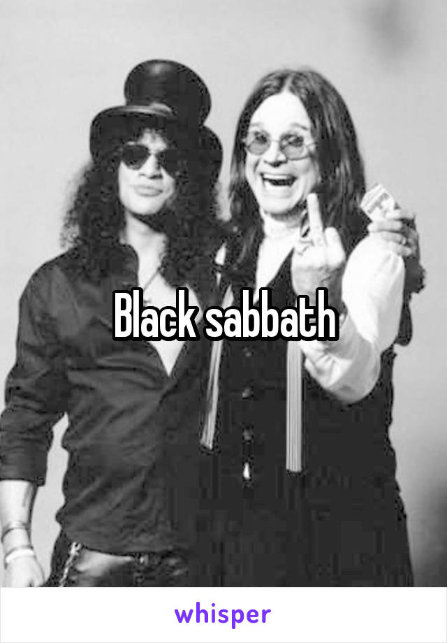 Black sabbath