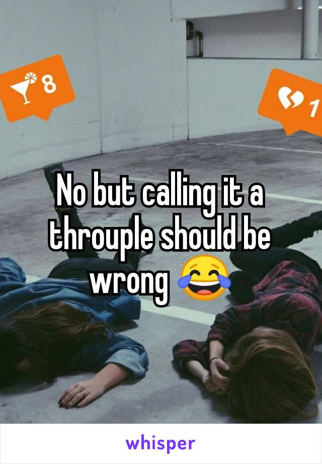 No but calling it a throuple should be wrong 😂