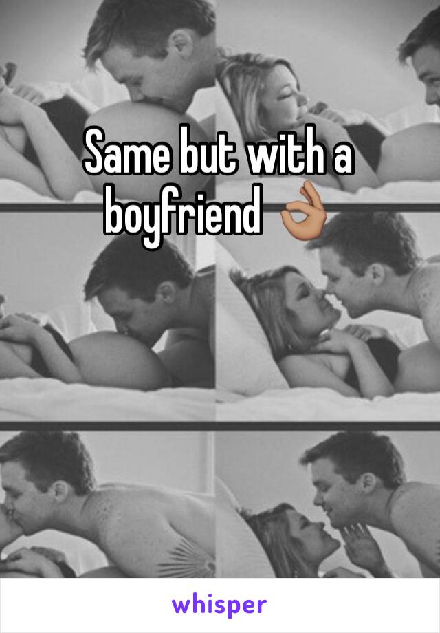 Same but with a boyfriend 👌🏽