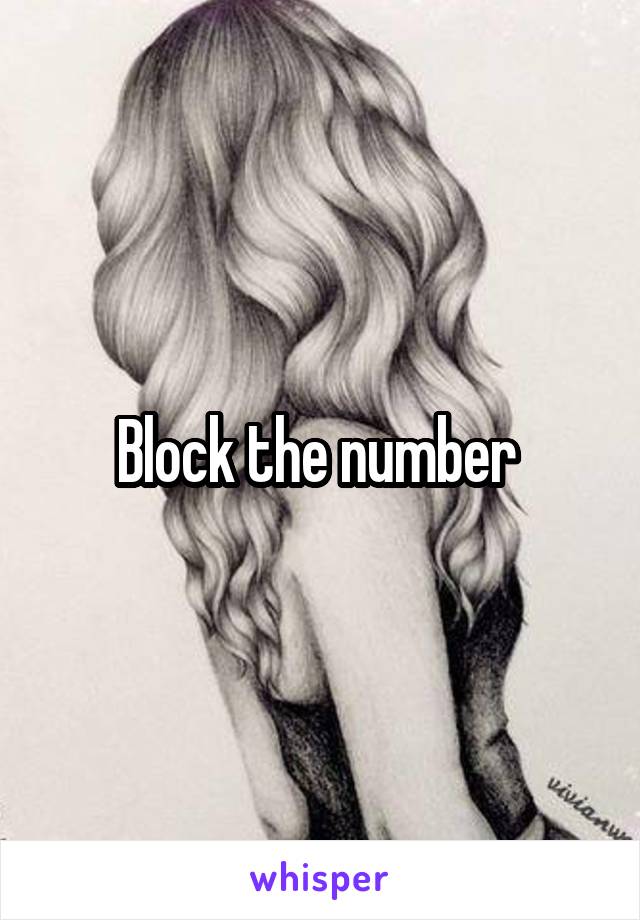 Block the number 