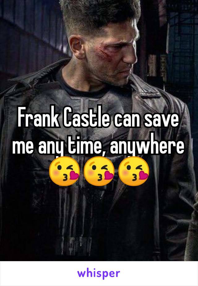 Frank Castle can save me any time, anywhere
😘😘😘