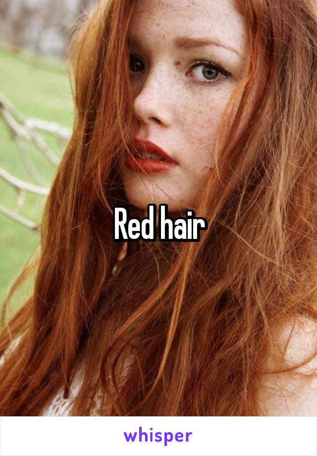 Red hair