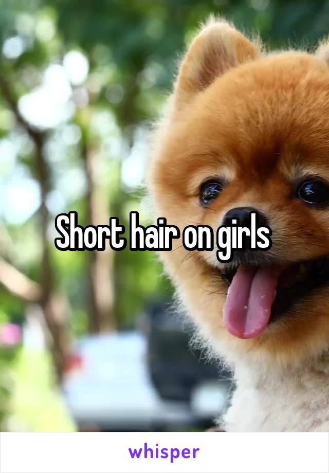 Short hair on girls 