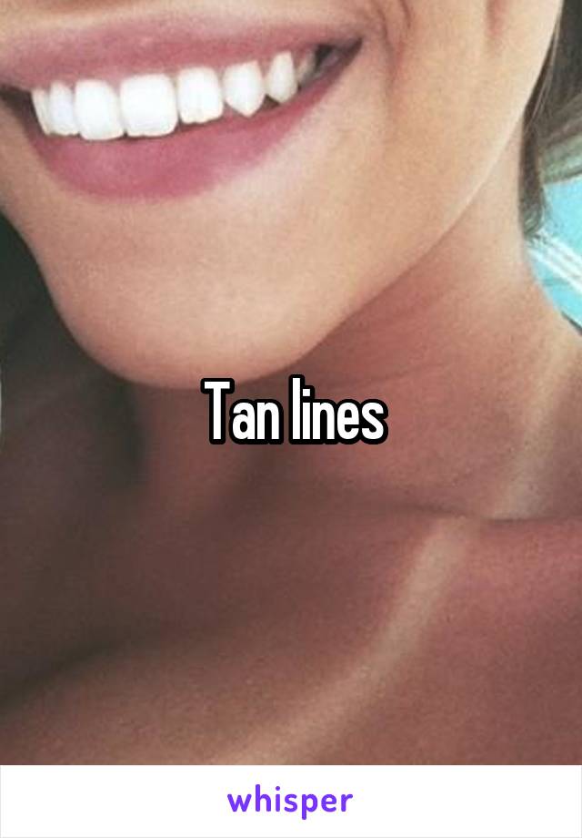 Tan lines