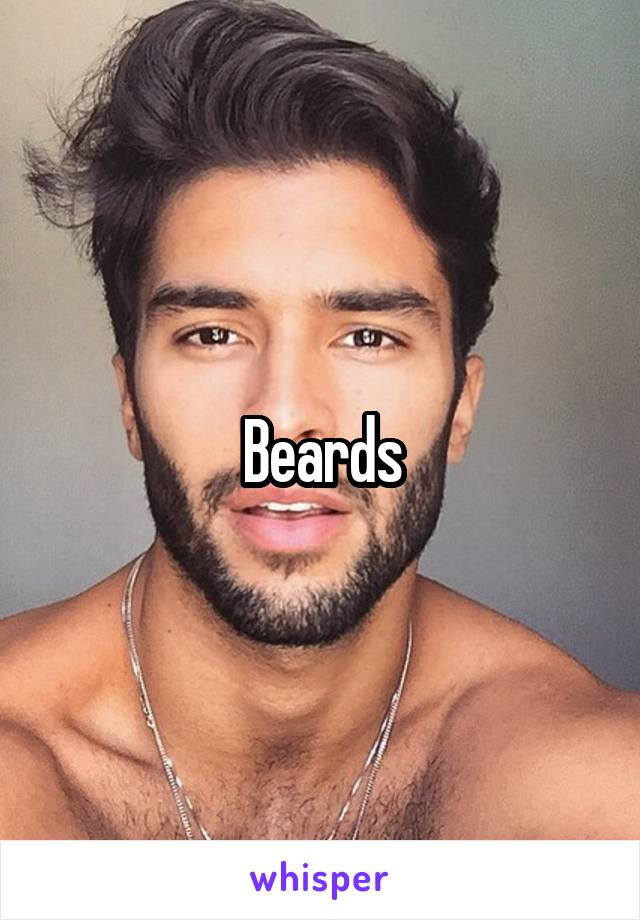 Beards