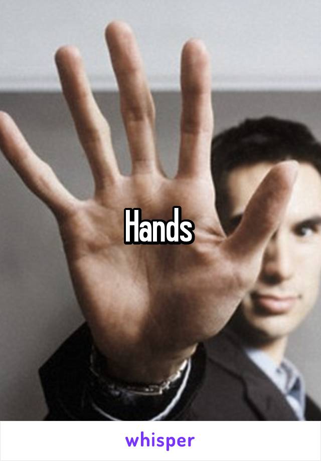 Hands 