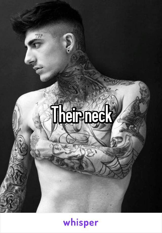 Their neck