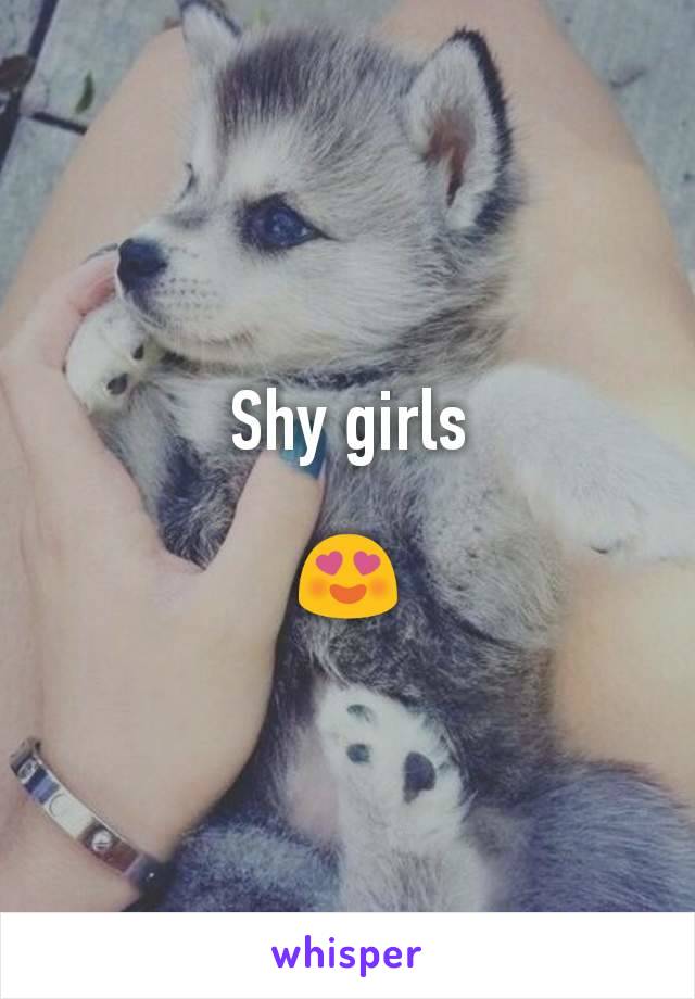 Shy girls

😍