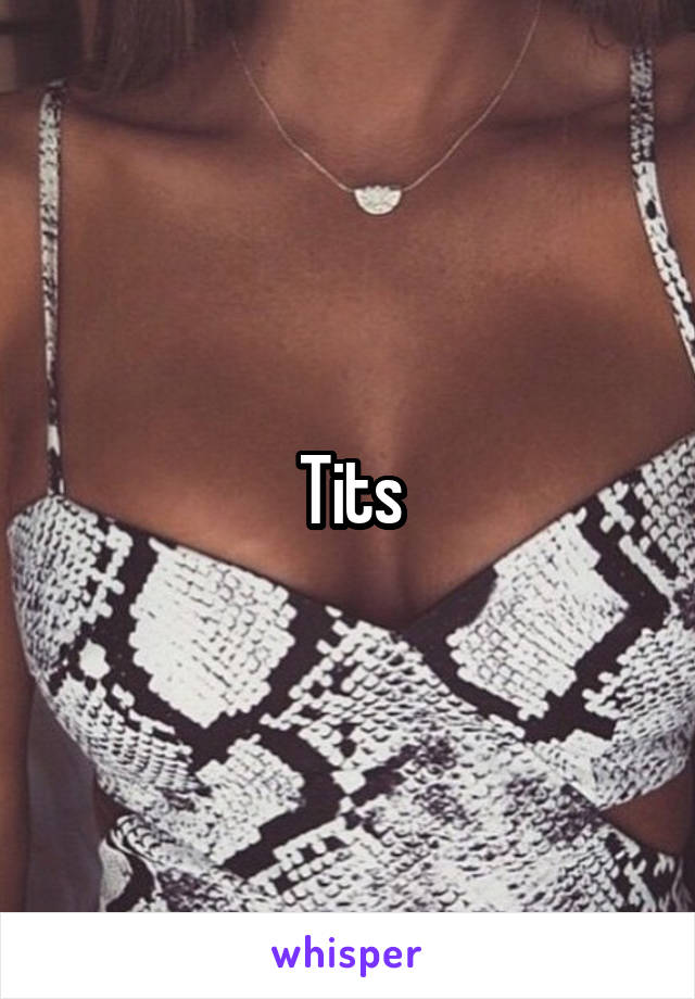 Tits