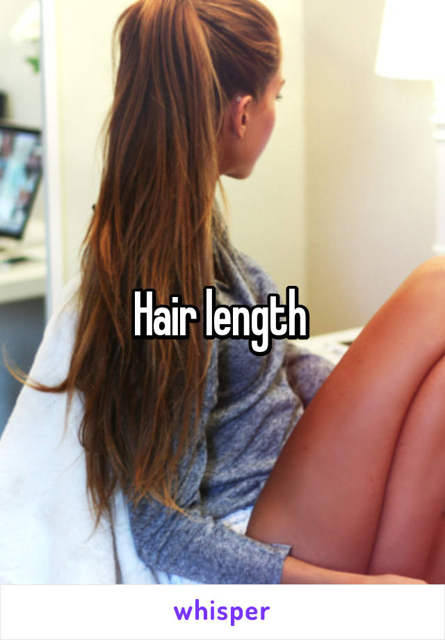 Hair length 