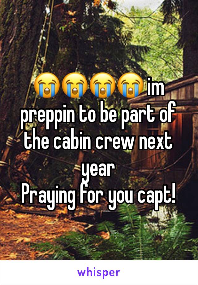 😭😭😭😭 im preppin to be part of the cabin crew next year
Praying for you capt!