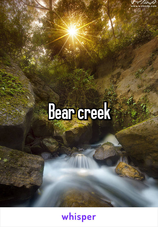 Bear creek