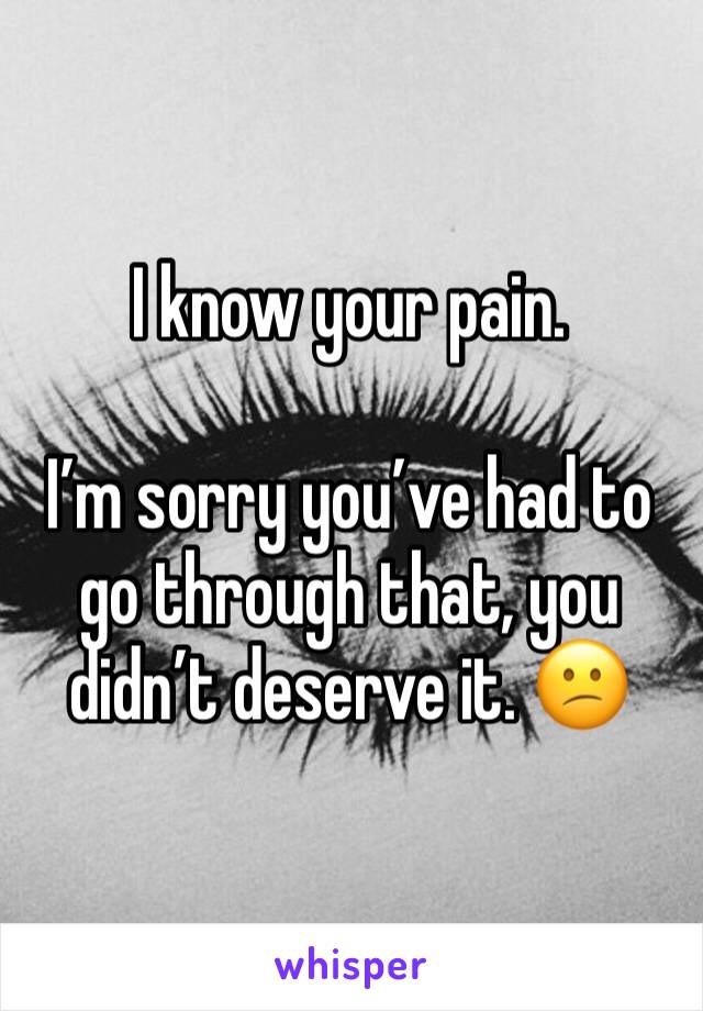 I know your pain.

I’m sorry you’ve had to go through that, you didn’t deserve it. 😕