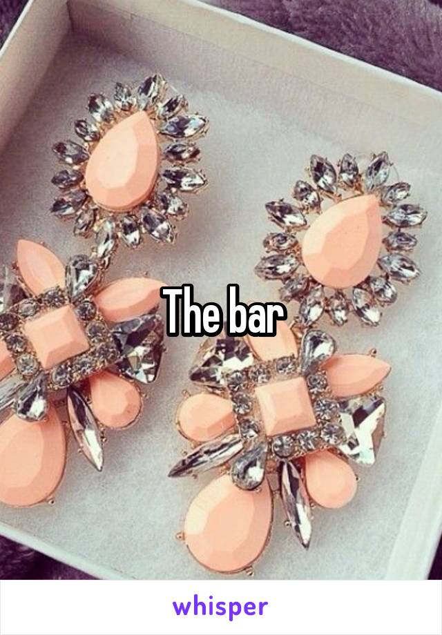 The bar