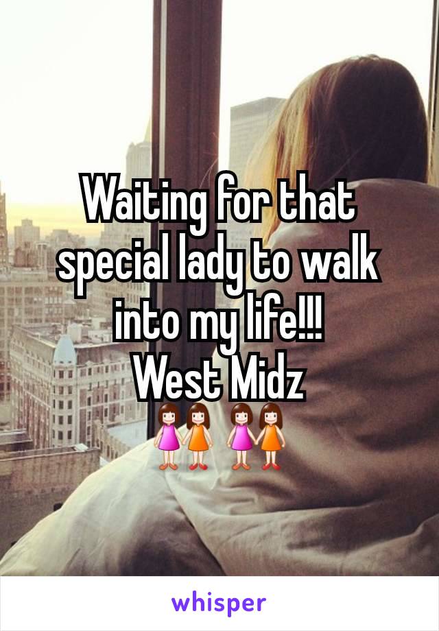 Waiting for that special lady to walk into my life!!!
West Midz
👭👭